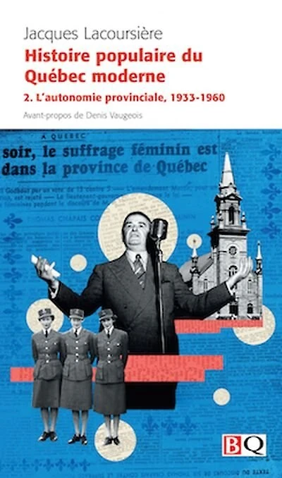L' autonomie provinciale, 1933-1960
