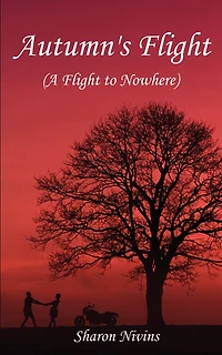 Autumn's Flight: (A Flight to Nowhere)