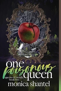 One Poisonous Queen
