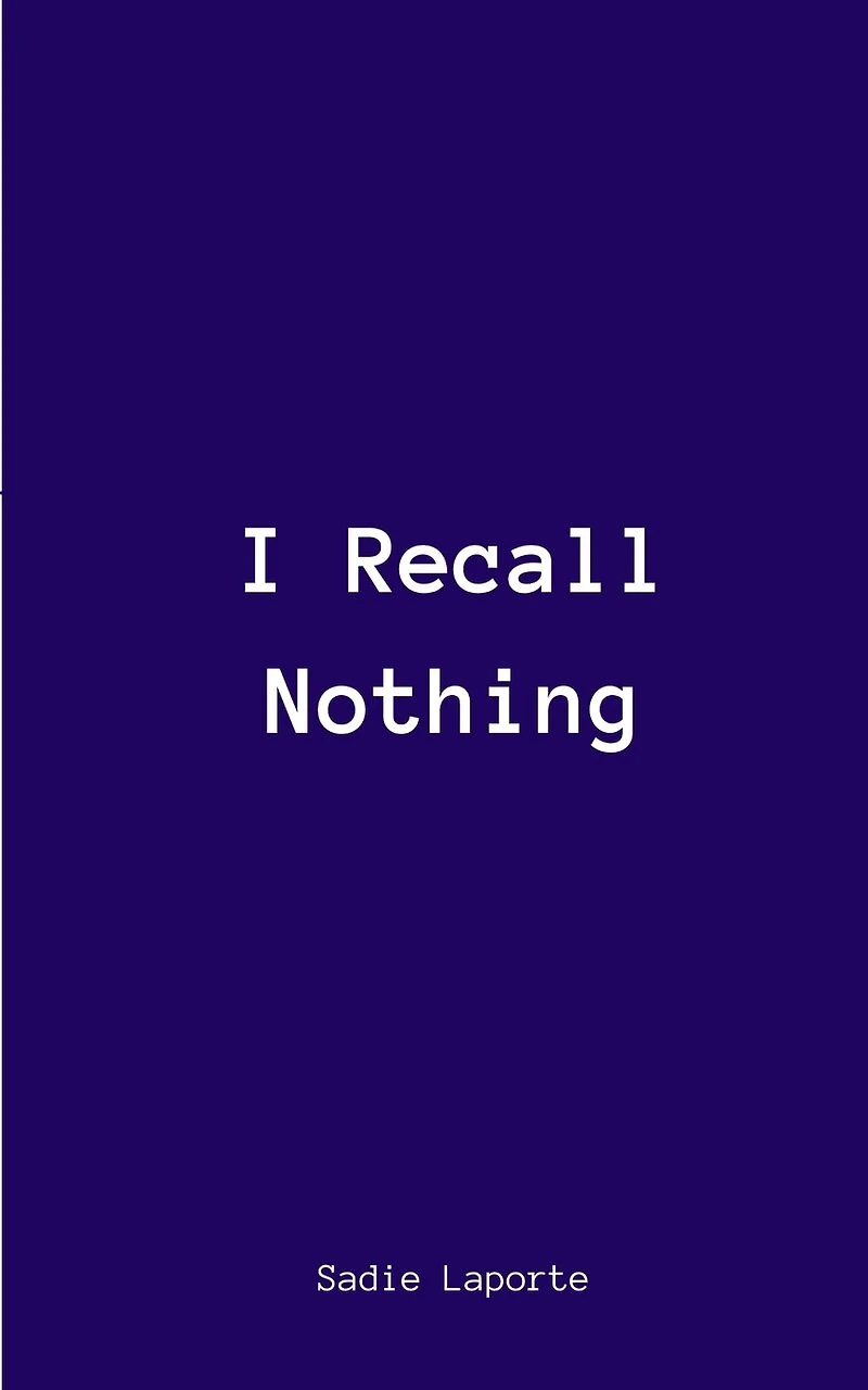 I Recall Nothing