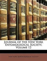 Journal of the New York Entomological Society, Volume 12