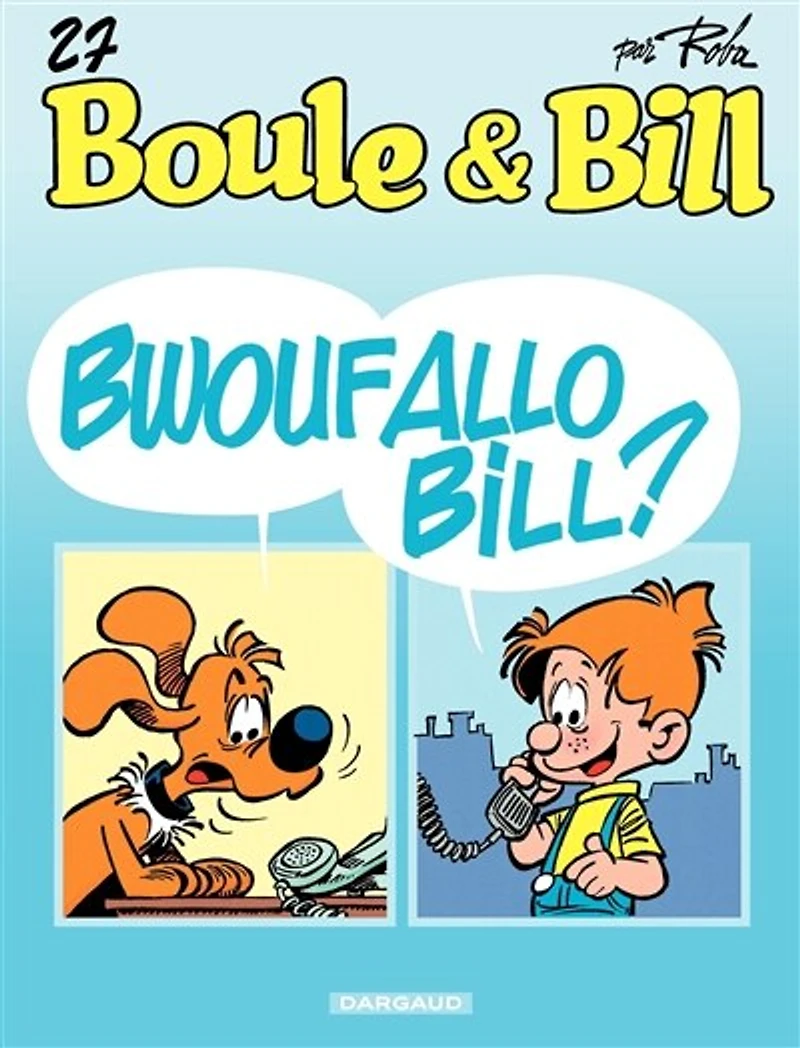Bwouf allo Bill