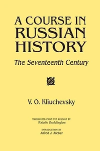 A Course Russian History: The Seventeenth Century
