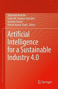 Artificial Intelligence for a Sustainable Industry 4.0