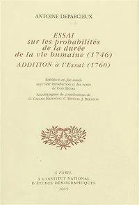 Essai sur les probabilités de la durée de la vie humaine: Addition à l'Essai (1760)