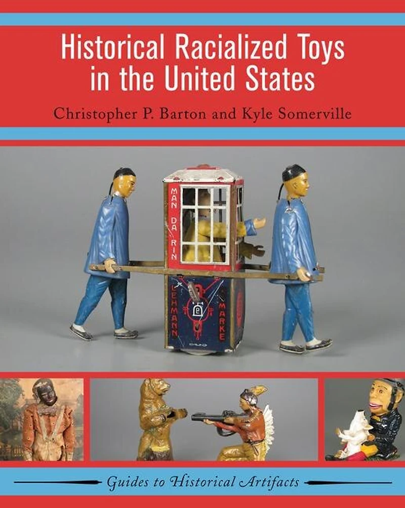 Historical Racialized Toys the United States