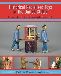 Historical Racialized Toys the United States
