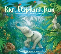 Run, Elephant, Run: An Indonesian Rainforest Adventure