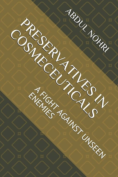 Preservatives in Cosmeceuticals: A Fight Against Unseen Enemies