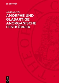 Amorphe und glasartige anorganische Festkörper