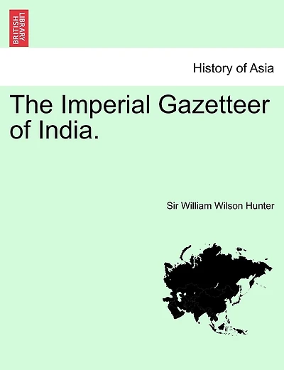 The Imperial Gazetteer Of India. Volume Vi