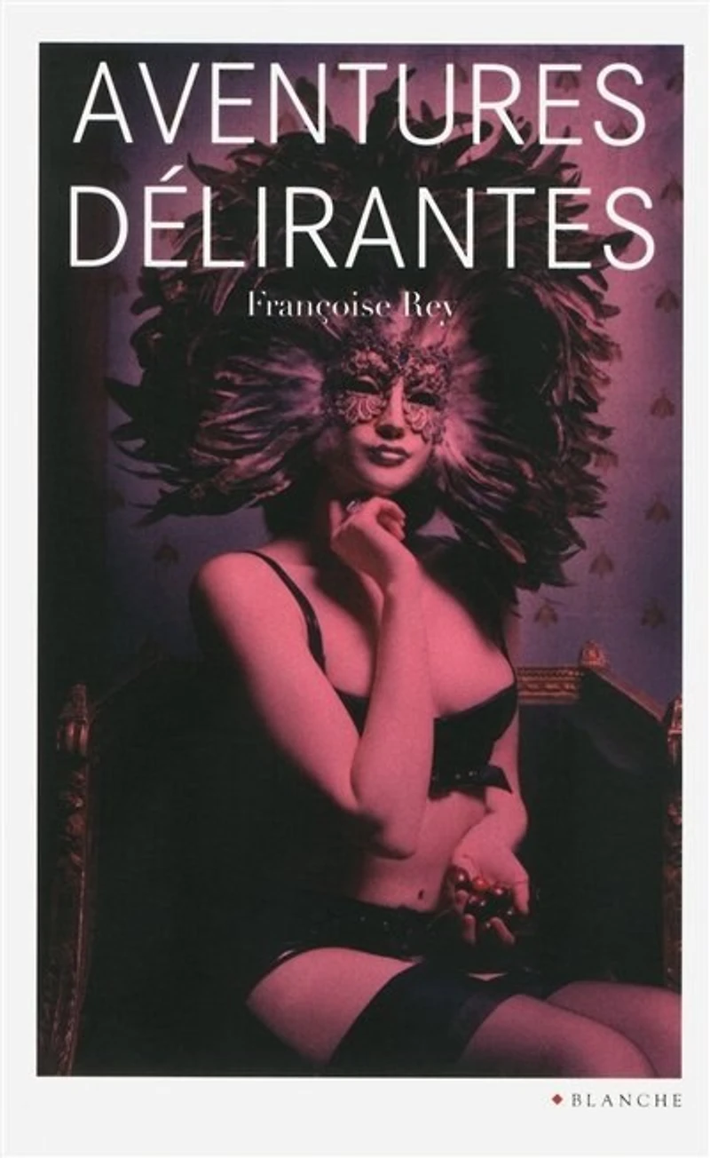 AVENTURES DELIRANTES