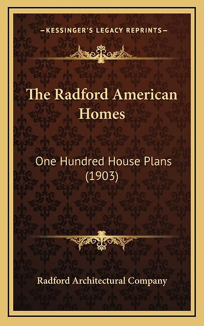 The Radford American Homes: One Hundred House Plans (1903)