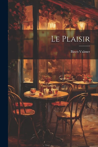 Le Plaisir