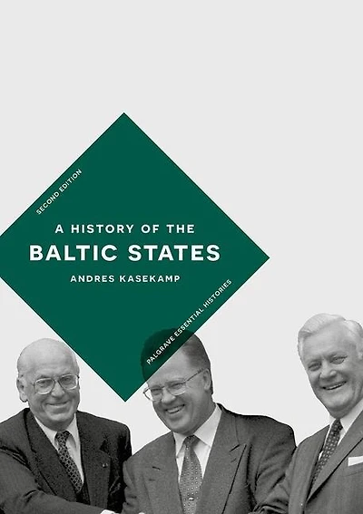 A History of the Baltic States