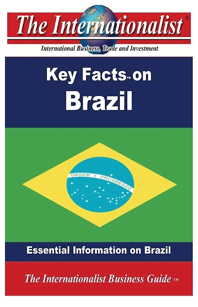 Key Facts on Brazil: Essential Information on Brazil