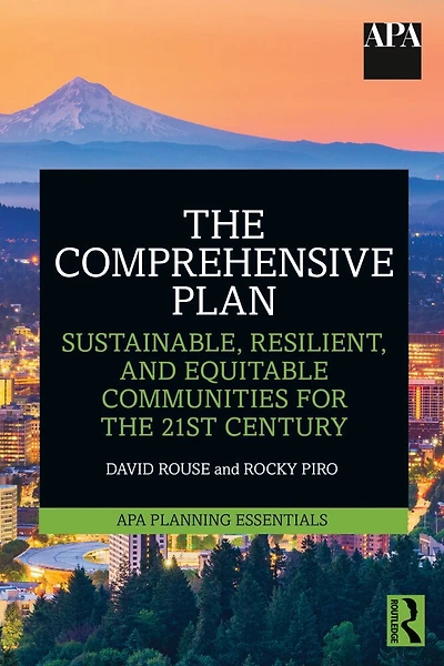 the Comprehensive Plan: Sustainable, Resilient, and Equitable Communities for 21st Century