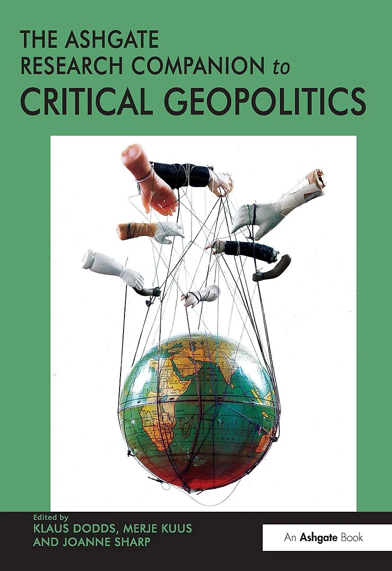 The Routledge Research Companion to Critical Geopolitics
