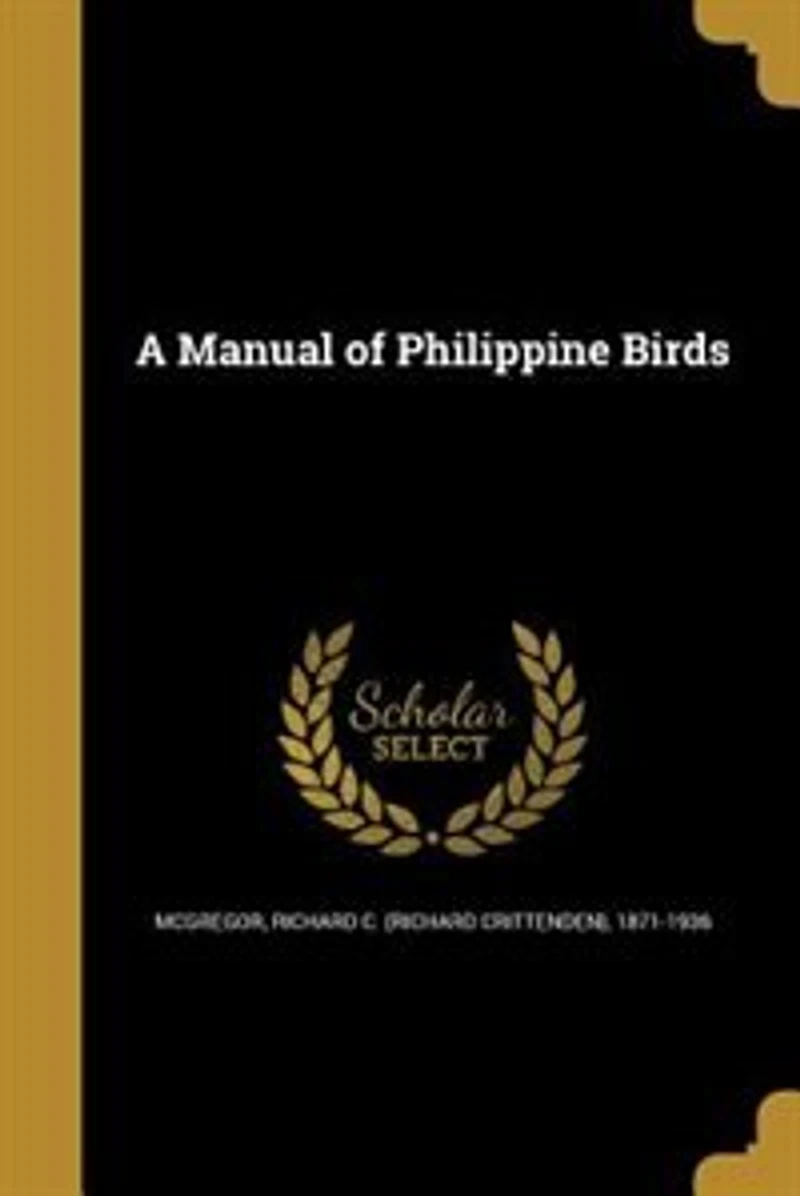 A Manual of Philippine Birds