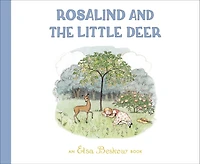 Rosalind And The Little Deer