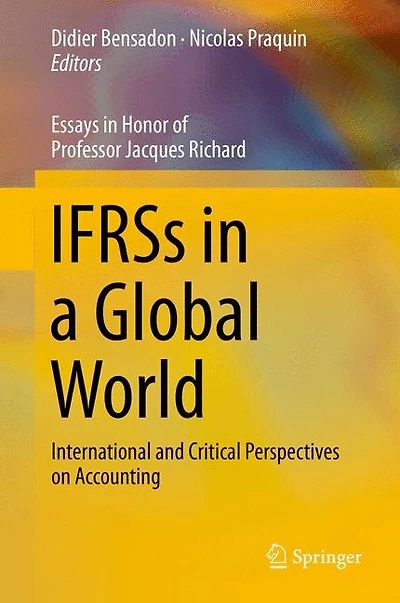 Ifrs A Global World: International And Critical Perspectives On Accounting