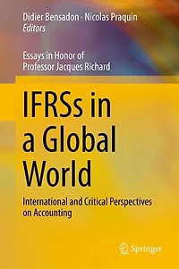 Ifrs A Global World: International And Critical Perspectives On Accounting