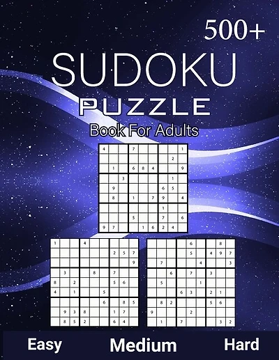 500+ Sudoku Puzzle Book for Adults Easy Medium Hard: Sudoku Variation, Big Book of 9x9 Irregular Sudoku Puzzles, Challenging suduko Game Book, Tons of Challenge and Fun for your Brain