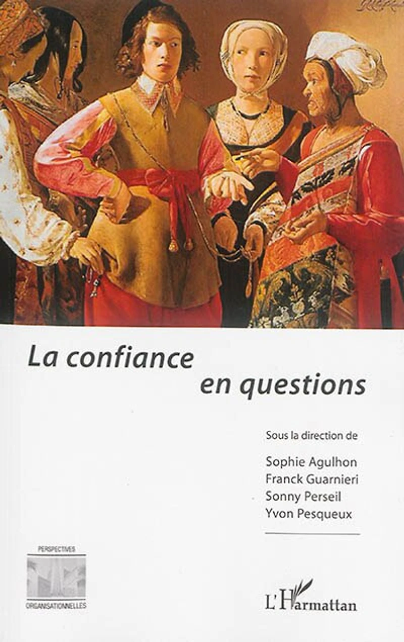 La confiance en questions