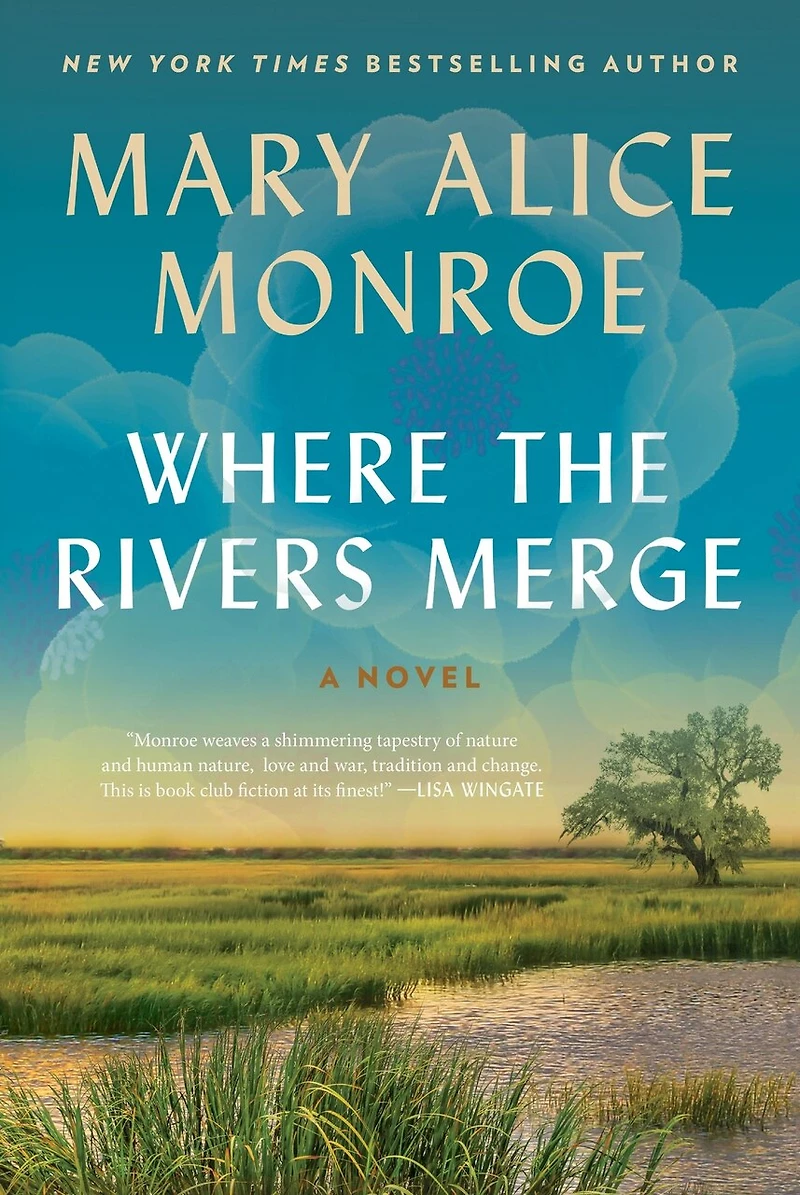 Where the Rivers Merge: A Novel