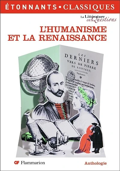 L'humanisme et la Renaissance : anthologie: anthologie