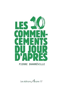 10 commencements du jour d?après (Les)