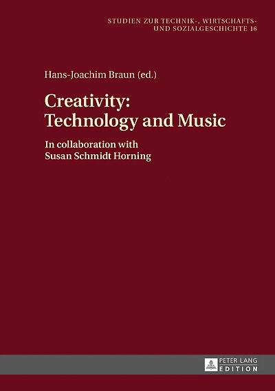 Creativity: Technology and Music: collaboration with Susan Schmidt Horning