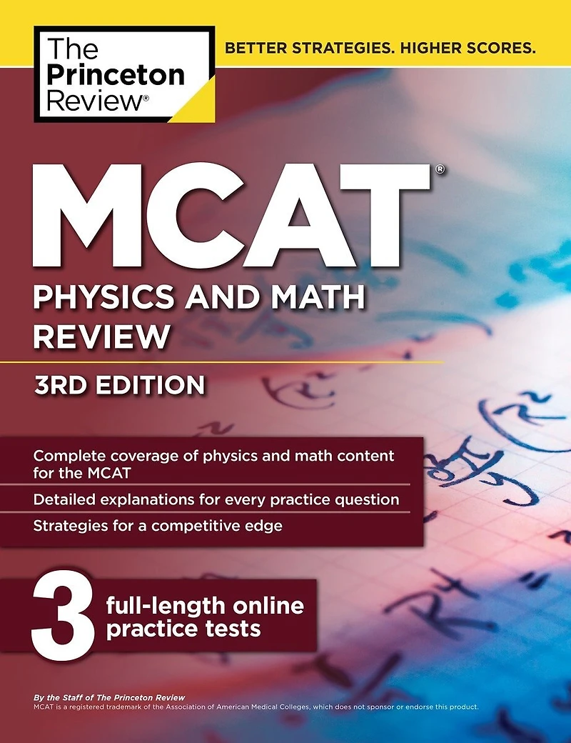 Princeton Review MCAT Physics and Math Review, 5th Edition: Complete Content Prep + Practice Tests