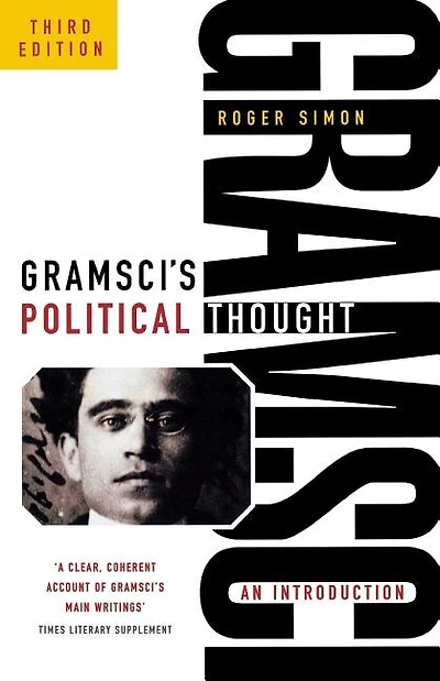 Gramsci's Political Thought: An Introduction (Revised)