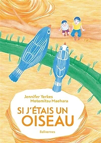 Si j'étais un oiseau