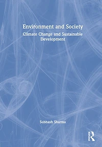 Environment and Society: Climate Change Sustainable Development
