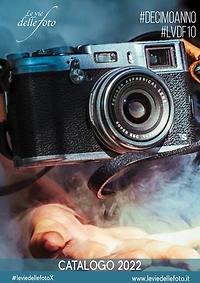 2022 - Le vie delle Foto - Catalogo Fotografico: Mostra fotografica Internazionale Le vie delle Foto Dedime edizione