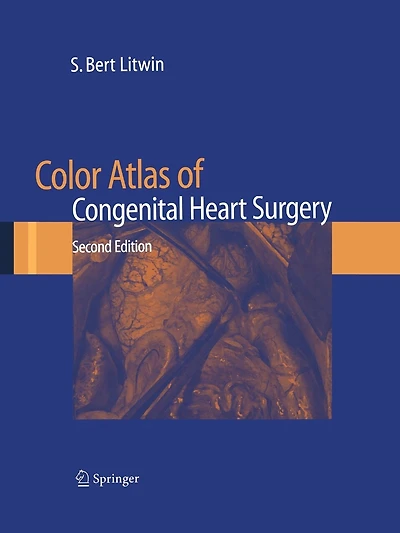 Color Atlas of Congenital Heart Surgery