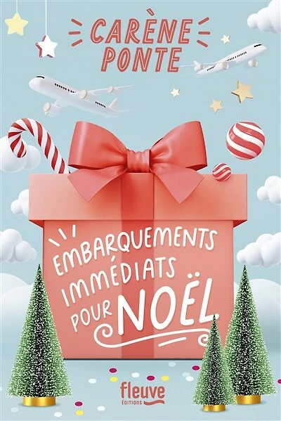 Embarquements immédiats pour Noël