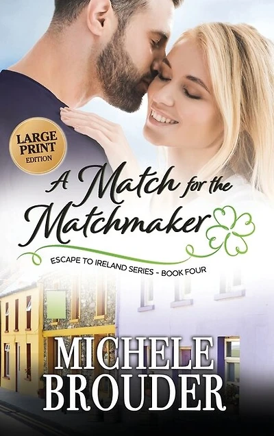 A Match For The Matchmaker (large Print)