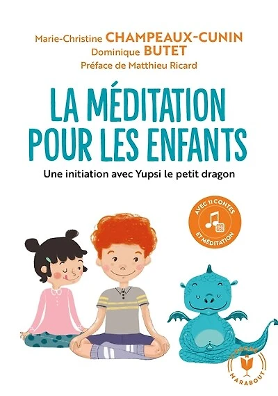 Meditation pour les enfants -la