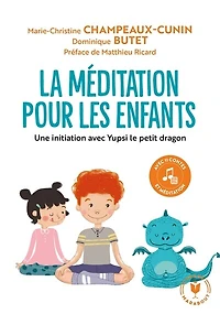 Meditation pour les enfants -la
