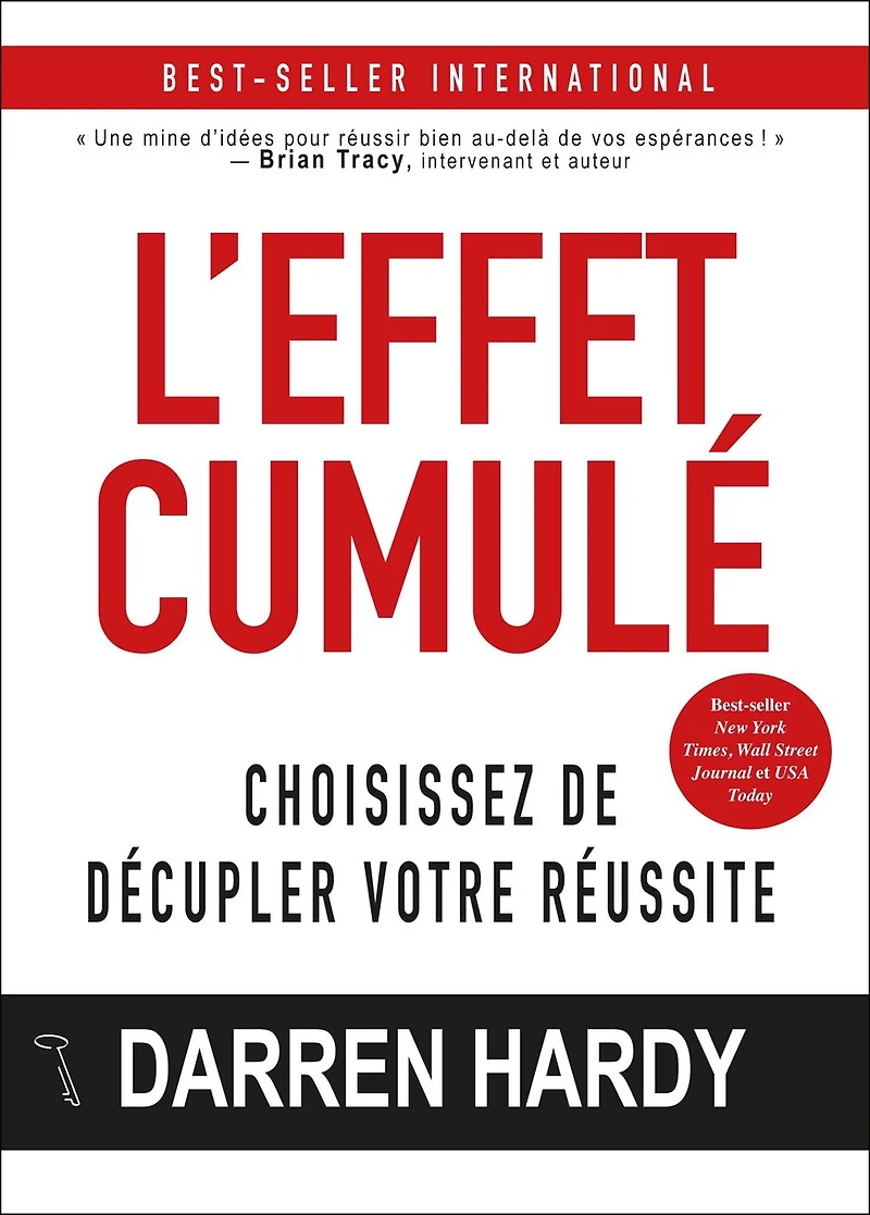 L' effet cumulé: choisissez de décupler votre réussite
