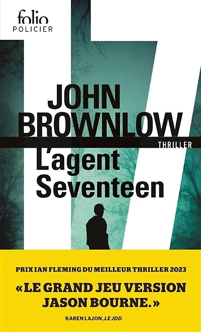 L' agent Seventeen: thriller