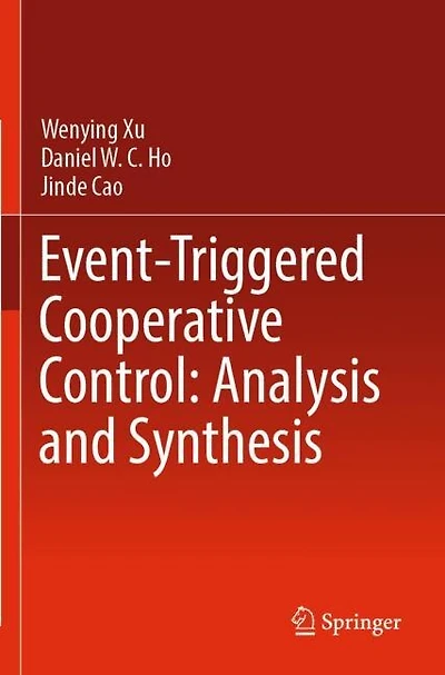Event-Triggered Cooperative Control: Analysis and Synthesis