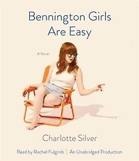 Bennington Girls Are Easy