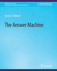 The Answer Machine