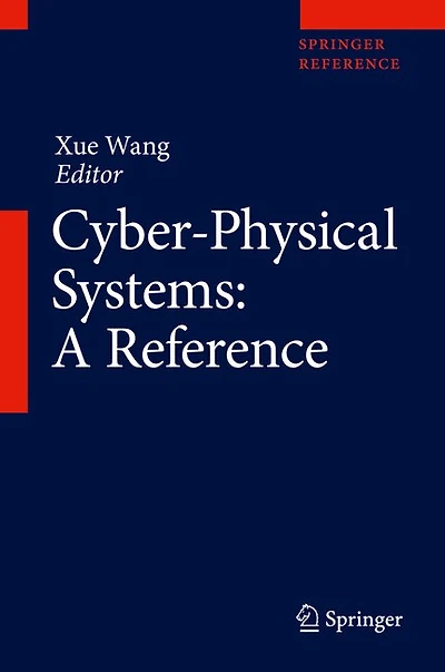 Cyber-physical Systems: A Reference