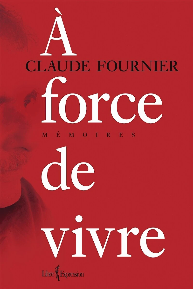 À force de vivre : mémoires: mémoires