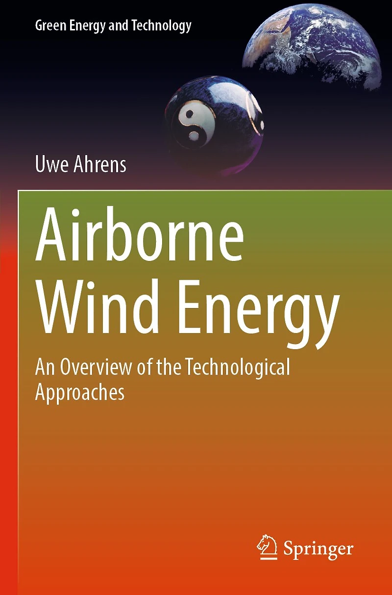 Airborne Wind Energy: An Overview of the Technological Approaches